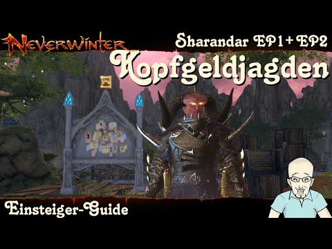 NEVERWINTER: NEU-SHARANDAR EP1+EP2 - Kopfgeldjagden - Ruinen von Malabog/Geheilter Hain - Guide -PS4