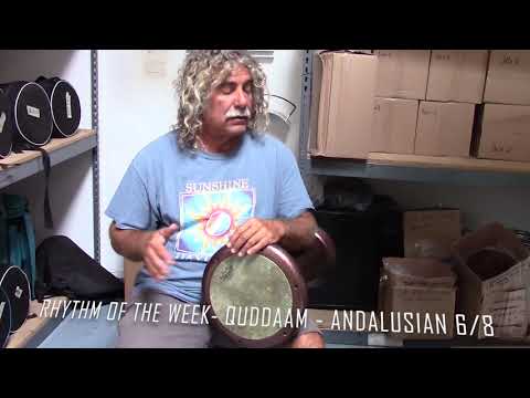 RHYTHM OF THE WEEK- QUDDAAM - ANDALUSIAN 6/8