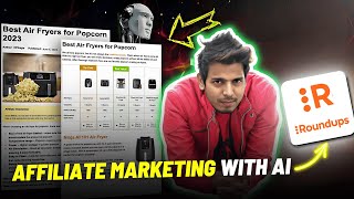 Roundups Review: AI Generate Affiliate Blog Posts in Minutes!