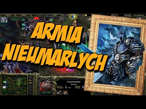 WIELKA ARMIA NIEUMARŁYCH! WARCRAFT III