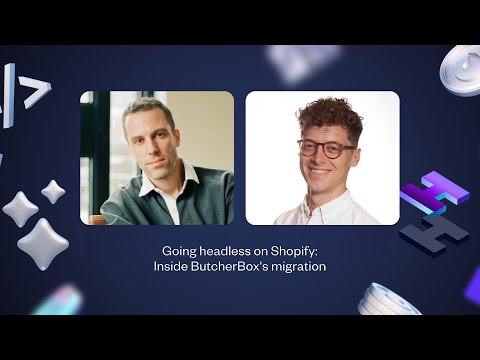Going headless on Shopify | ButcherBox's principal engineer takes you inside their migration