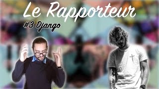 COMMENT FAIRE DU DJANGO ? RAPPORT #3