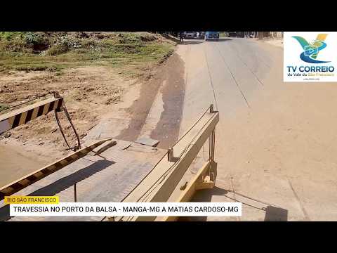 TRAVESSIA NO PORTO DA BALSA MANGA-MG Á MATIAS CARDOSO-MG - RIO SÃO FRANCISCO - 04/06/26