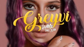 Video Dame De Eso de Greyvi