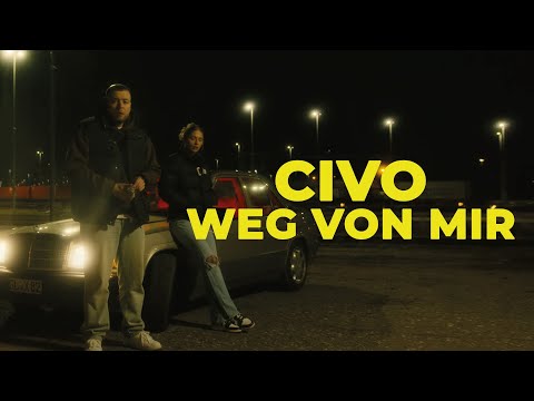 CIVO - Weg von mir (Offizielles Musikvideo)