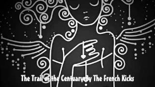 The Trail of Century By French Kicks (mistry plane vidz).wmv