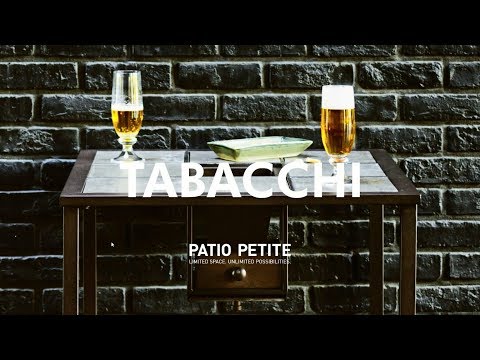 組み立て動画 | ガーデンファニチャー ベランダ家具のPATIO PETITE（パティオ プティ）
