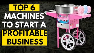 Top Machines to Start A Profitable Business & Make Money