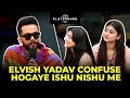 Elvish Yadav Confuse Hogaye Ishu Nishu Me!!!! 😯 | @PLAYGROUND_GLOBAL | Amazon miniTV