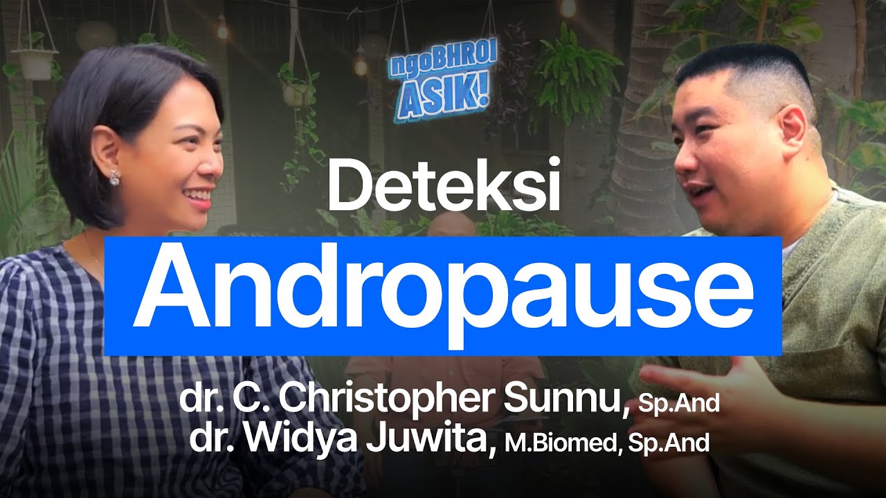 Andropause, deteksi dini! Bagian I
