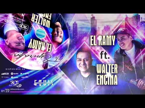 El Ramy ft Walter Encina | Te Esperaba #CuartetoDelBueno