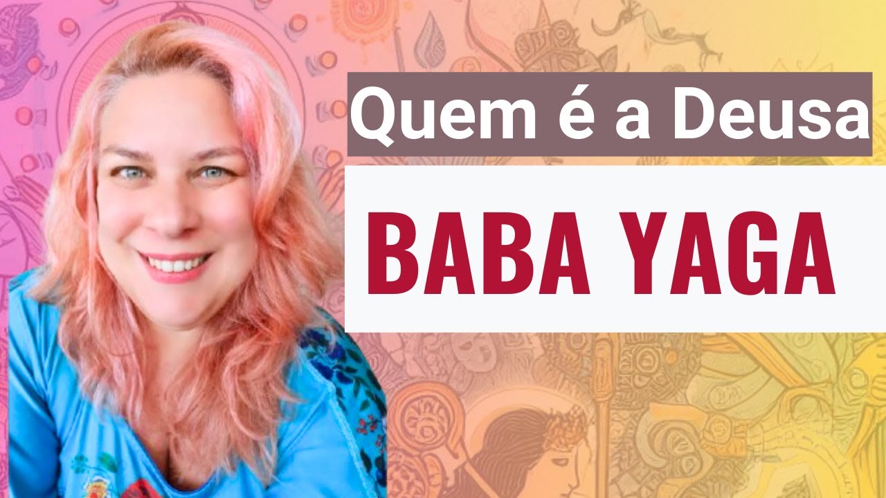 Quem é BABA YAGA
