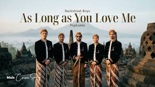 Download lagu Cover As Long as You Love Me • Backstreet Boys • Popkulele Version mp3