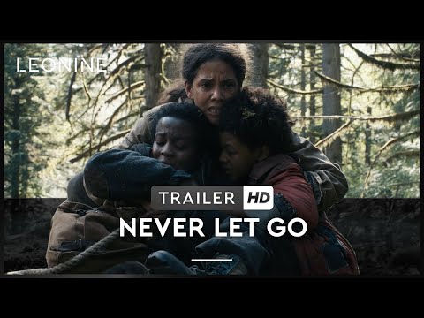 Never Let Go - Lass niemals los - Trailer 3 (deutsch/german; FSK 16)