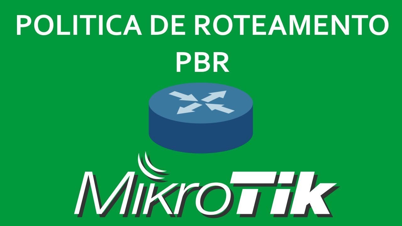 POLITICA DE ROTEAMENTO PBR com MikroTik - Leonardo Vieira