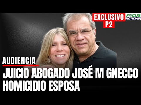 #CasoGnecco EXCLUSIVO. En Vivo Audiencia Juicio Ab JOSÉ GNECCO Homicidio ESPOSA en SAN ANDRÉS #Focus