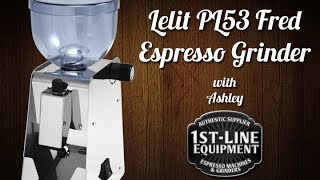 Overview: Lelit Fred PL53 Espresso Coffee Grinder