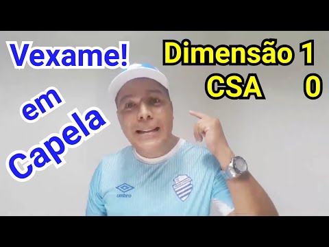 Dimensão Capela 1x0 CSA| Pós Jogo