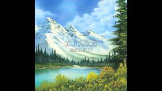 Song of the Day 7-16-11: Springtime by Annuals