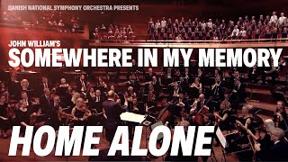 Somewhere in my memory // Danish National Symphony Orchestra