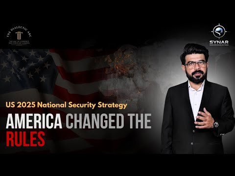 America Changed the Rules |  US 2025 National Security Strategy Explained | SYNAR