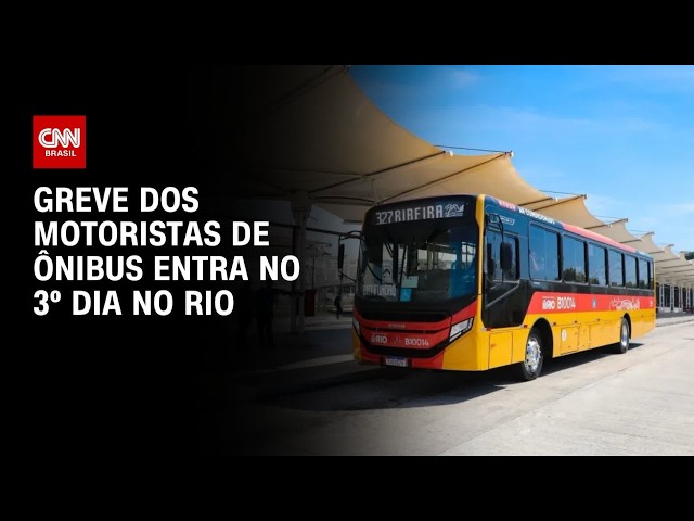 Greve de ônibus chega ao terceiro dia no Rio de Janeiro | CNN NOVO DIA