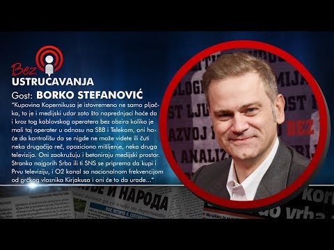 BEZ USTRUČAVANJA - Borko Stefanović: Kupovinom Kopernikusa neko je uzeo debele pare u svoj džep!
