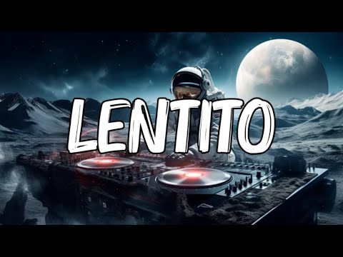 Alvaro Diaz - LENTITO (Letra_Lyrics)