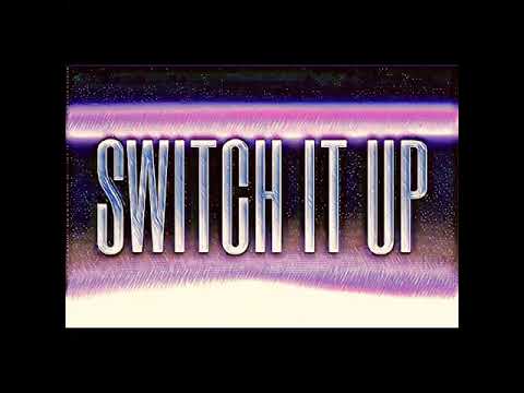 Muniz - SWITCH IT UP
