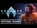Aquaman and the Lost Kingdom - Official 'The Key' Teaser Trailer (2023) Jason Momoa, Patrick Wilson