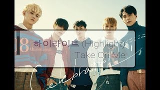 하이라이트 (Highlight) – Take On Me Lyrics
