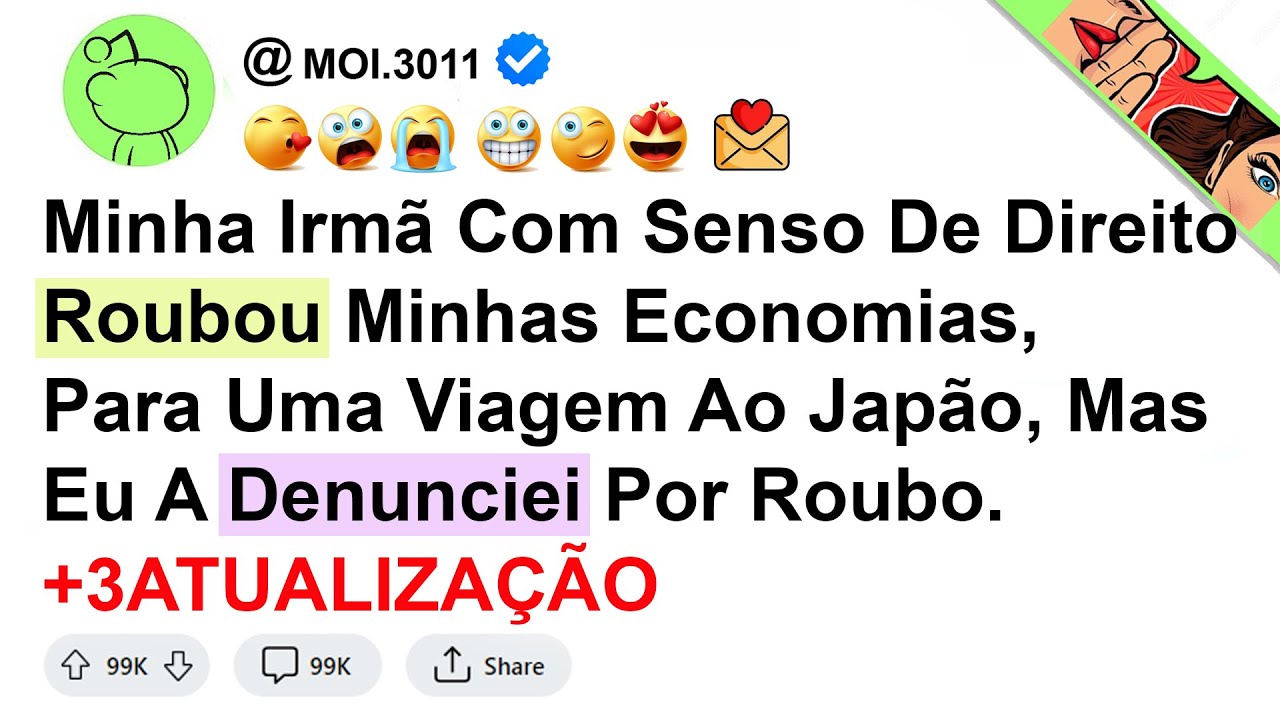história - Minha Irmã Com Senso De Direito Roubou Minhas Economias,  Para Uma Viagem Ao Japão ...