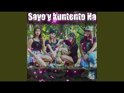 Sayo'y Kuntento Na