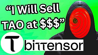 My TAO Exit Strategy | How I Plan to Profit $1M+ in Bittensor TAO | TAO Price Prediction 2024-2025