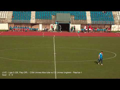 LIVE - Liga 3 (S9, Play-Off) -  CSM Unirea Alba Iulia vs CS Unirea Ungheni - Repriza 1