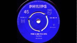 Ned Miller - From A Jack To A King 1963 Philips -- 318 882 PF.wmv