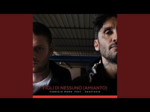 Figli di nessuno (Amianto)