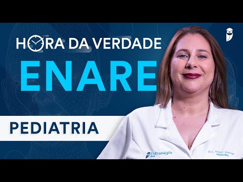 Hora da Verdade Pediatria ENARE Residência Médica 2024/25 Parte 1