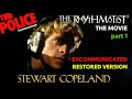 STEWART COPELAND - THE RHYTHMATIST (THE MOVIE) PART 1 - EXC RESTORED VERSION