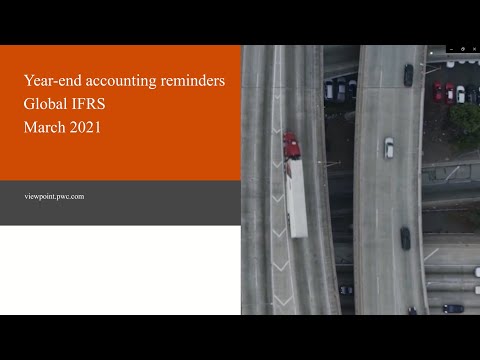 Year-end accounting reminders - Global IFRS - March 2021