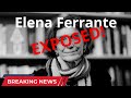 Who is Elena Ferrante, REALLY?