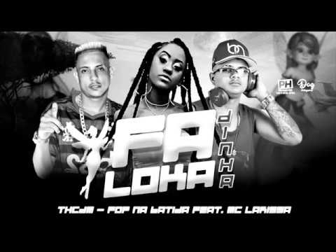 TH CDM POP NA BATIDA FEAT MC LARISSA FADINHA LOKA