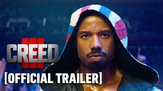 Creed III - Official Trailer Starring Michael B. Jordan