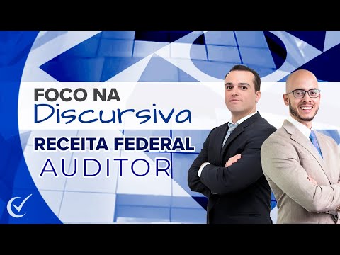 Foco na Discursiva : Pré-edital da Receita Federal 2021 - Auditor Fiscal (AFRFB)
