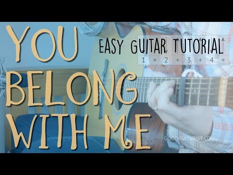 „You Belong With Me” – łatwa lekcja gry na gitarze + PEŁNY podkład | Taylor Swift (akordy i akordy)