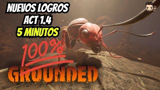 NUEVOS LOGROS de Grounded en 5 MINUTOS - Partida salvada - Truco