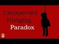 The Unexpected Hanging Paradox