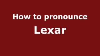 How to pronounce Lexar
