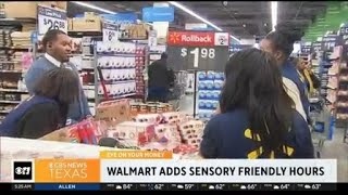 Walmart adds sensory-friendly hours