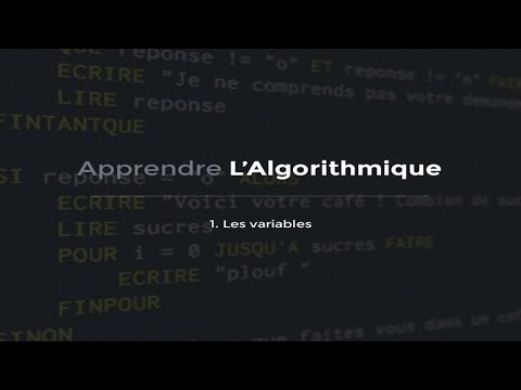 L'algorithmique (1/10) : Les variables